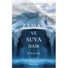 Zaman ve Suya Dair Bir Buzula Ağıt - Andri Snær Magnason