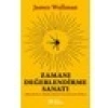 Zamanı Değerlendirme Sanatı / Dolu Dolu ve Mutlu Günler Geçirmenin Yolları - James Wallman