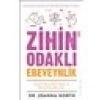 Zihin Odaklı Ebeveynlik - Joanna North