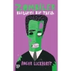Zombiler-Kültürel Bir Tarih - Roger Luckhurst