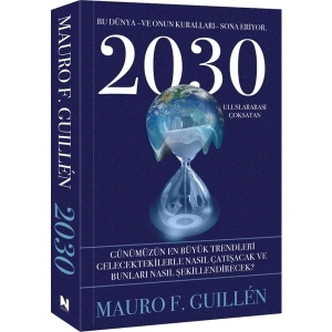 2030 Bu Dünya ve Onun Kuralları Sona Eriyor