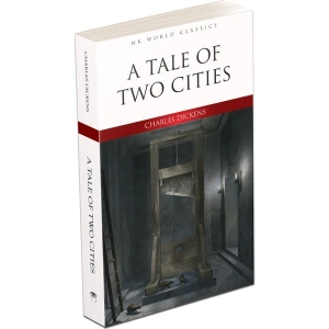 A Tale Of Two Cities - İngilizce Klasik Roman