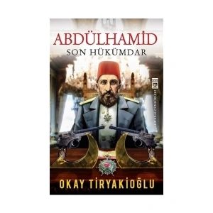Abdülhamid - Okay Tiryakioğlu