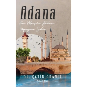 Adana - Dr. Çetin Oranlı