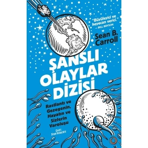 Adı Şanslı Olaylar Dizisi Sean B. Carroll
