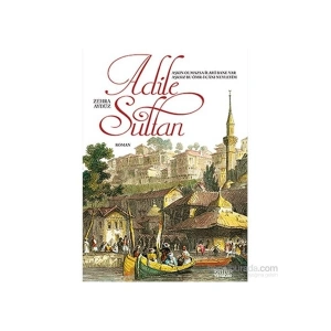 Adile Sultan-Zehra Aydüz