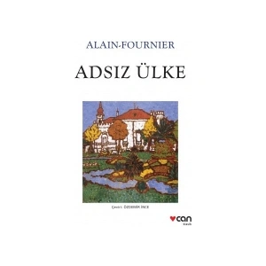 Adsız Ülke - Alain - Fournier