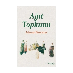 Ağıt Toplumu - Adnan Binyazar