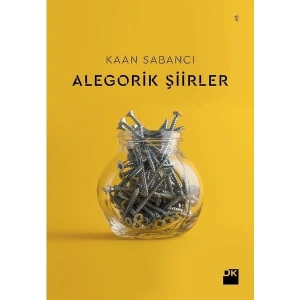 Alegorik Şiirler - Kaan Sabancı