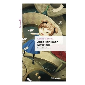 Alice Harikalar Diyarında: Livaneli Kitaplığı - Lewis Carroll