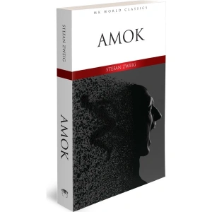 Amok​ - İngilizce Klasik Roman - Stefan Zweig