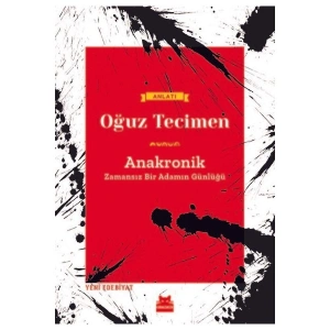 Anakronik - Oğuz Tecimen