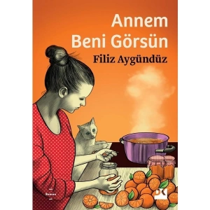 Annem Beni Görsün - Filiz Aygündüz