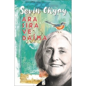 Ara Sıra Ve Daima - Sevin Okyay