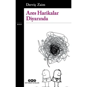 Ares Harikalar Diyarında - Derviş Zaim