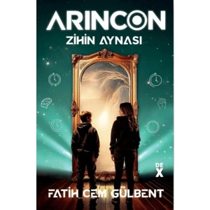 Arincon 2 / Zihin Aynası - Fatih Cem Gülbent