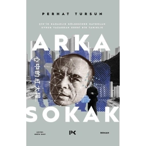 Arka Sokak - Perhat Tursun