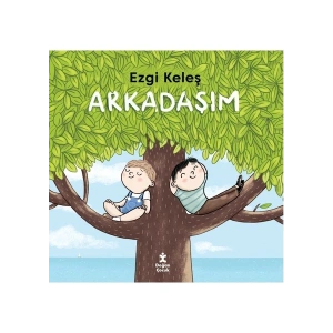 Arkadaşım - Ezgi Keleş