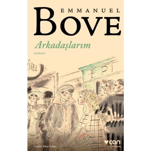 Arkadaşlarım - Emmanuel Bove