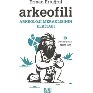 Arkeofili - Erman Ertuğrul