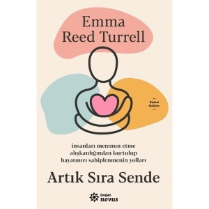 Artık Sıra Sende - Emma Reed Turrell