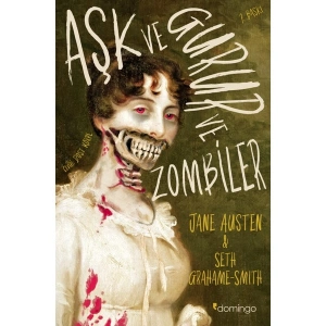 Aşk ve Gurur ve Zombiler Jane Austen