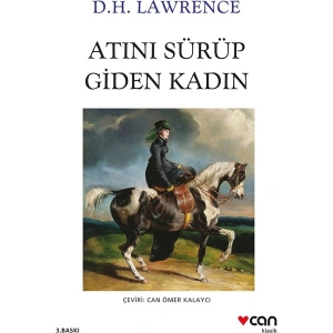 Atını Sürüp Giden Kadın - D.H. Lawrence