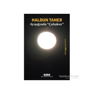 Ayışığında ‘Çalışkur - Haldun Taner