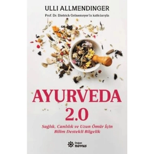 Ayurveda 2.0 - Ulli Allmendinger