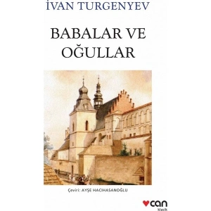 Babalar Ve Oğullar - Ivan Sergeyeviç Turgenyev