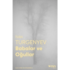 Babalar ve Oğullar - Ivan Sergeyevich Turgenev