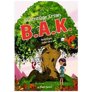B.A.K - Gülenbilge Ersan
