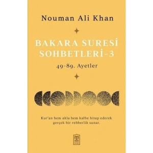 Bakara Suresi Sohbetleri 3 - Nouman Ali Khan