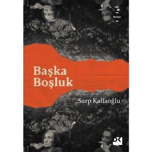 Başka Boşluk - Sarp Kalfaoğlu