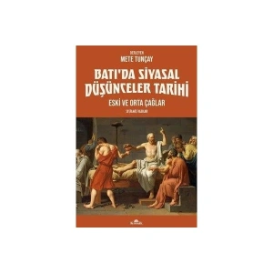 Batıda Siyasal Düşünceler Tarihi - Eski ve Orta Çağlar - Seçilmiş Yazılar