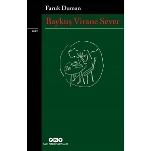 Baykuş Virane Sever - Faruk Duman