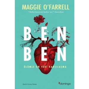 Ben Ben Ölümle On Yedi Karşılaşma - Maggie Ofarrell