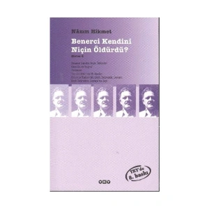 Benerci Kendini Niçin Öldürdü? - Nazım Hikmet