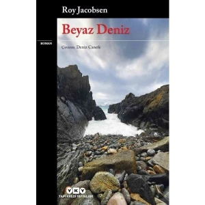 Beyaz Deniz - Roy Jacobsen