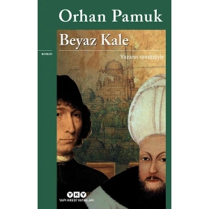 Beyaz Kale - Orhan Pamuk