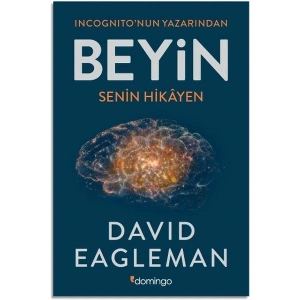 Beyin: Senin Hikayen - David Eagleman