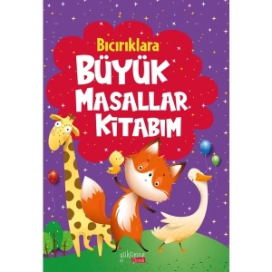 Bıcırıklara Büyük Masallar Kitabım