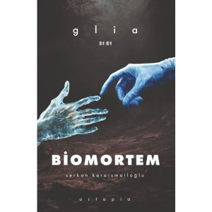 Biomortem - Serkan Karaismailoğlu