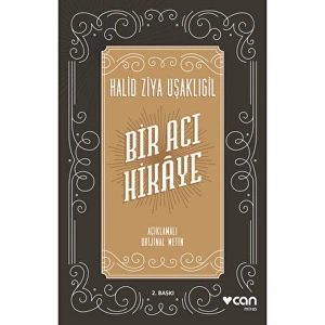 Bir Acı Hikaye - Halid Ziya Uşaklıgil