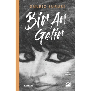 Bir An Gelir - Gülriz Sururi