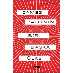 Bir Başka Ülke - James Baldvin