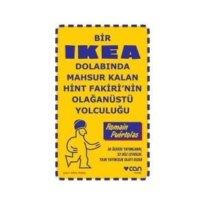 Bir Ikea Dolabında Mahsur Kalan Hint Fakiri`nin Olağanüstü Yolculuğu - Romain Puertolas