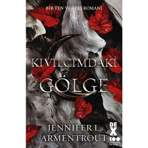 Bir Ten ve Ateş Romanı: Kıvılcımdaki Gölge - Jennifer L. Armentrout
