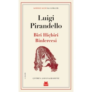 Biri Hiçbiri Binlercesi - Luigi Pirandello
