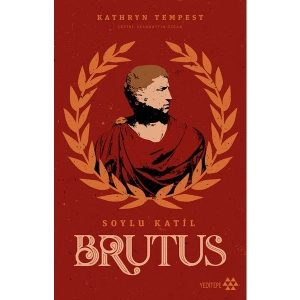 Brutus Soylu Katil - Kathryn Tempest